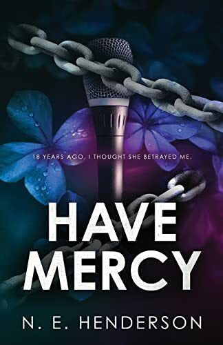 Henderson, N. E. Have Mercy