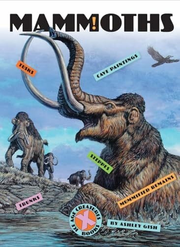 Gish, Ashley Mammoths (XBooks: Ice Age Creatures)