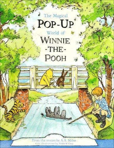 Milne, A. A. The Magical Pop-up World of Winnie-the-Pooh