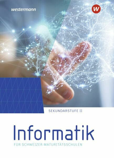 Datzko, Christian Informatik für Maturitätsschulen: Schülerband