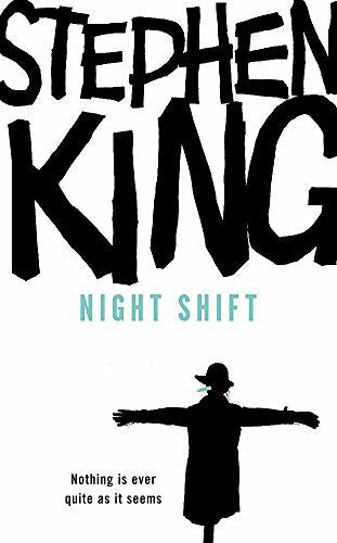 King, Stephen Night Shift
