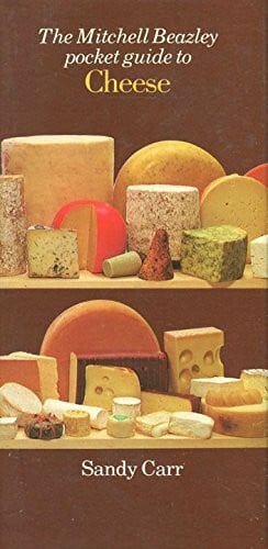 Illustrated THE MITCHELL BEAZLEY POCKET GUIDE TO CHEESE