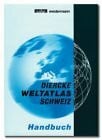 Zahn, Ulf Handbuch zum Diercke Weltatlas Schweiz