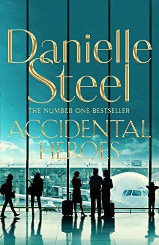 Steel, Danielle Accidental Heroes