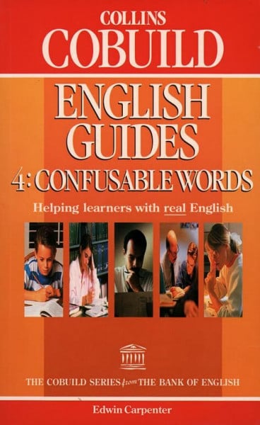 Carpenter, Edwin Confusable Words (Bk. 4) (Collins Cobuild English guides)