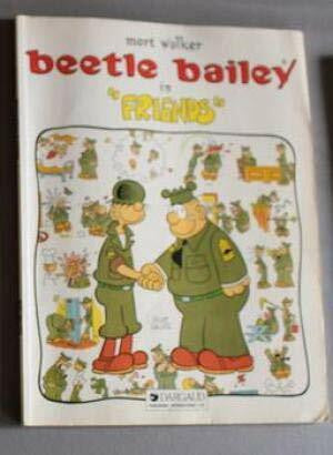 Walker, Mort Beetle Baily in Friends