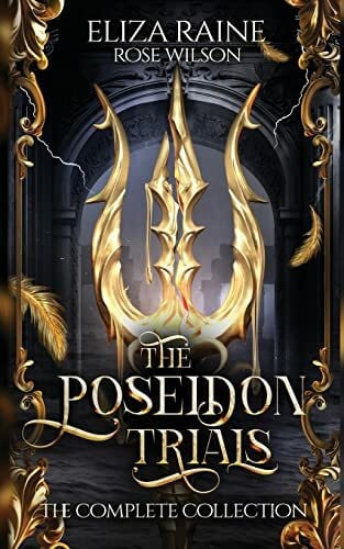 Raine, Eliza The Poseidon Trials: The Complete Collection (Dark Gods of Olympus Complete Trilogies, Band 3)