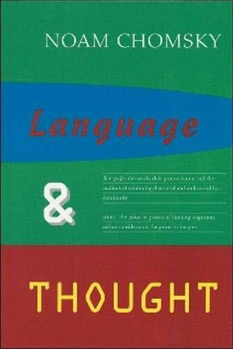 Chomsky, Noam Language and Thought (Anshen Transdisciplinary Lectureships in Art, Science and the Philosophy of Culture, Band 3)