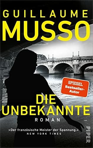 Runge, Bettina Die Unbekannte: Roman | »Der französische Meister der Spannung.« NEW YORK TIMES