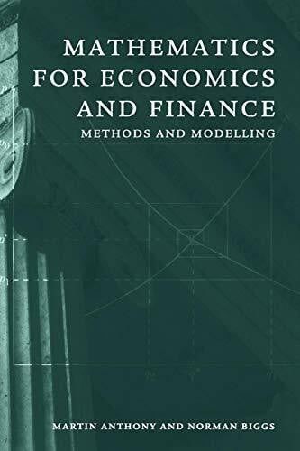 Anthony, Martin Mathematics for Economics and Finance: Methods And Modelling