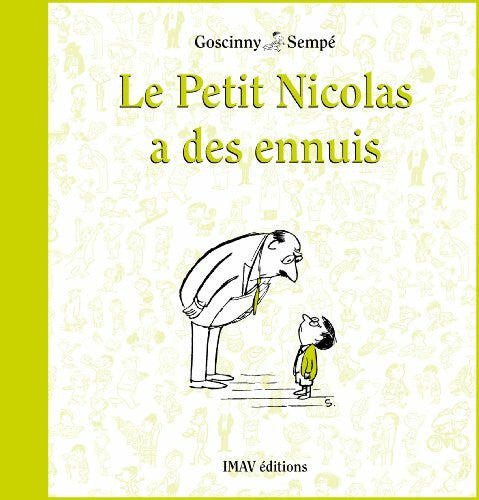 Sempé Le Petit Nicolas a des ennuis (0000)