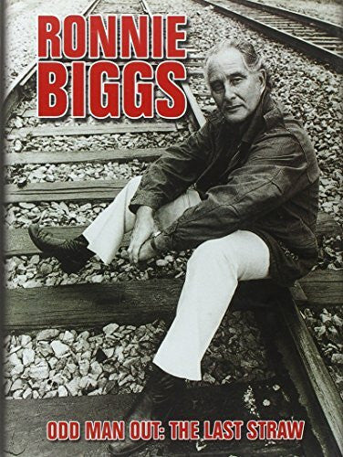 Pickard, Chris Ronnie Biggs: Odd Man Out - The Last Straw