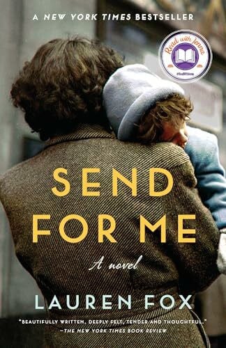 Fox, Lauren Send for Me: A Novel (A Read with Jenna Pick)