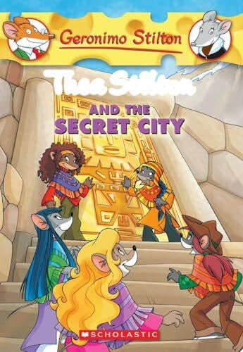 Stilton, Thea Thea Stilton and the Secret City (Thea Stilton #4): A Geronimo Stilton Adventure