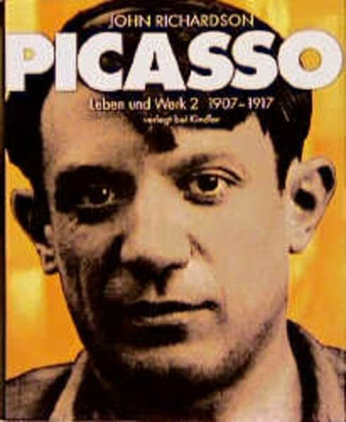 Summerer, Siglinde Picasso: Leben und Werk 2: 1881 - 1906