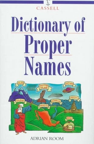 Room, Adrian Cassell Dictionary of Proper Names (Language reference)