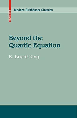 King, R. Bruce Beyond the Quartic Equation