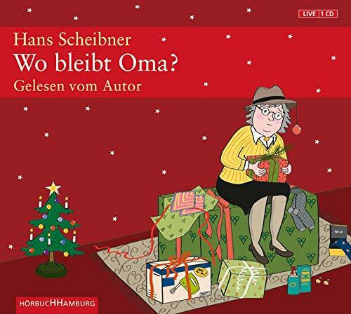 Scheibner, Hans Wo bleibt Oma?: 1 CD