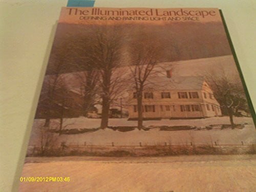Smith, J. J. The Illuminated Landscape