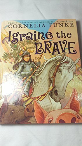 Bell, Anthea Igraine the Brave