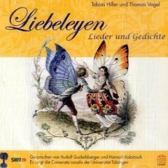 Kobitzsch, Hannah Liebeleyen: 'honni soit qui mal y pense!': Lieder und Gedichte. Mit der Camerata vocalis der Universität Tübingen