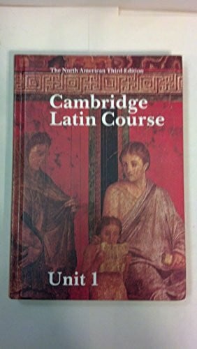 North American Cambridge Classics Project North American Cambridge Latin Course