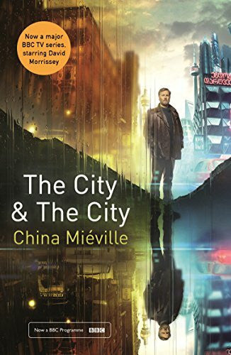 Miéville, China The City & The City: TV tie-in