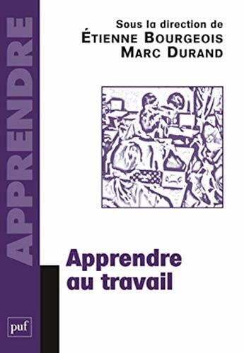 Collectif Apprendre au travail