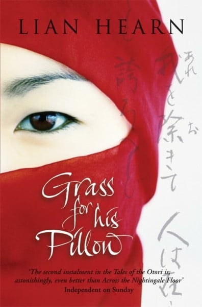 Hearn, Lian Grass for His Pillow (Tales of the Otori)
