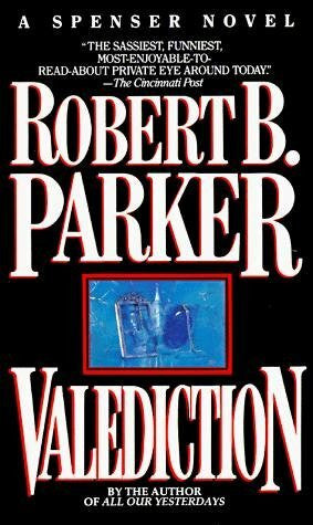 Parker, Robert B. VALEDICTION