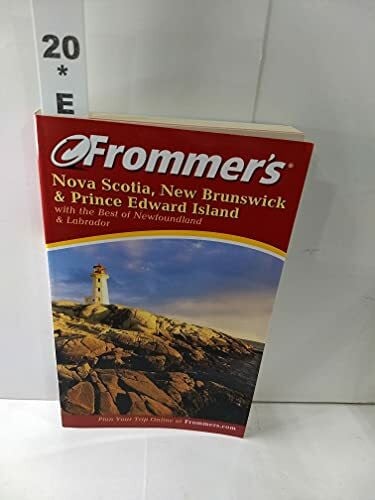 Karr, Paul Frommer's Nova Scotia, New Brunswick and Prince Edward Island (Frommer's travel guides)