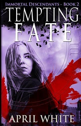 White, April Tempting Fate: The Immortal Descendants book 2