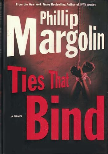 Margolin, Phillip Ties That Bind