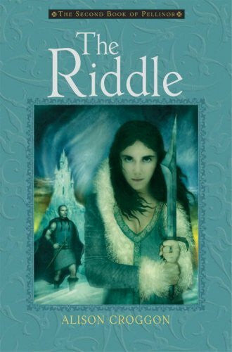 Croggon, Alison The Riddle (Pellinor, Band 2)