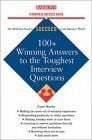 Hawley M.A., Casey 100+ Winning Answers to the Toughest Interview Questions (Barron's Business Success Series)