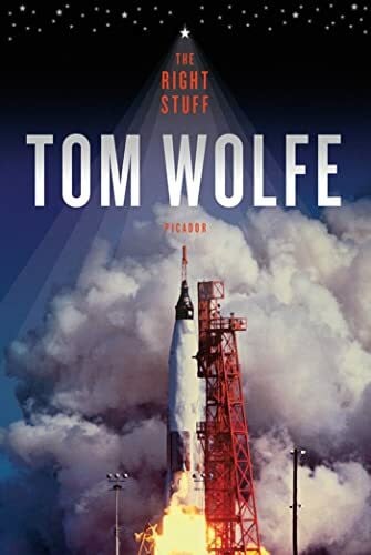 Wolfe, Tom The Right Stuff