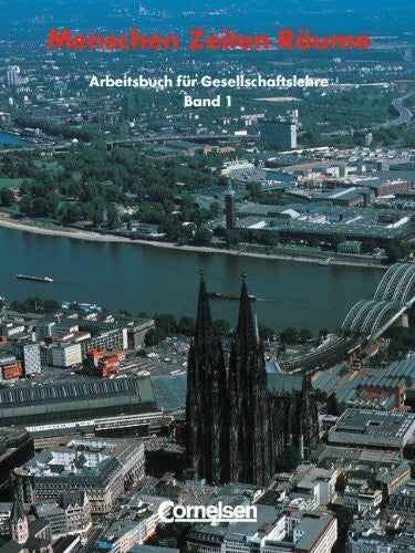 Richter, Dr. Dieter Menschen Zeiten Räume - Arbeitsbuch für Gesellschaftslehre - Allgemeine Ausgabe: Menschen, Zeiten, Räume, Arbeitsbuch für Gesellschaftslehre, Neubearb., Bd.1, 5. und 6. Schuljahr