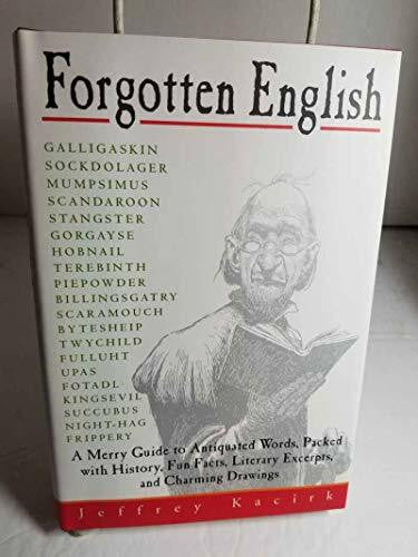 Kacirk, Jeffrey Forgotten English