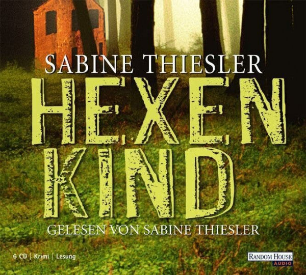 Sabine Thiesler Hexenkind