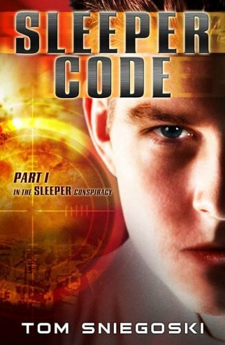 Sniegoski, Tom Sleeper Code: The Sleeper Conspiracy