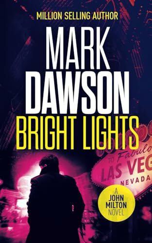 Dawson, Mark Bright Lights (John Milton, Band 15)