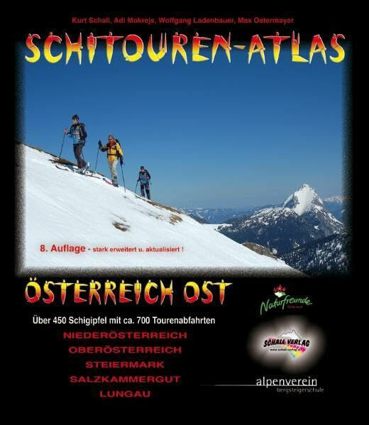 Max Ostermayer Schitourenatlas Österreich Ost - nahezu 500 Schigipfel mit ca. 1.000 Abfahrten (inkl. Var.)!