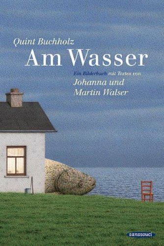 Walser, Martin Am Wasser: Ein Bilderbuch