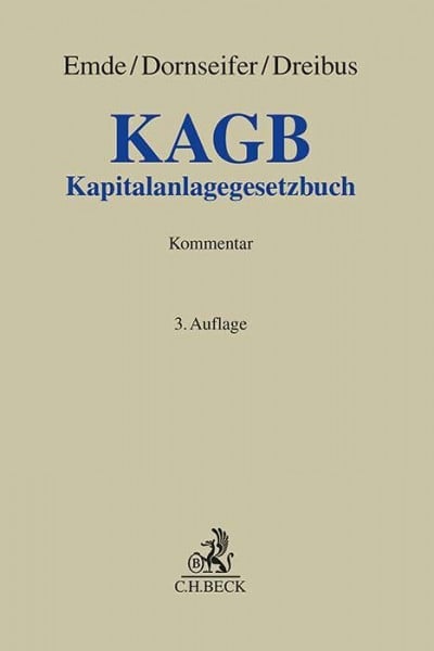 Bärenz, Uwe KAGB: Kapitalanlagegesetzbuch (Grauer Kommentar)