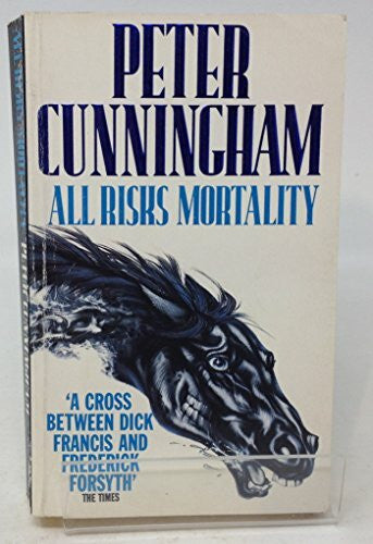 Cunningham, Peter All Risks Mortality