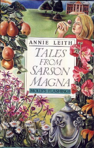 Leith, Annie Tales from Sarson Magna: Molly's Flashings