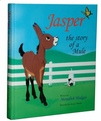 Hodges, Meredith S. Jasper, the Story of a Mule