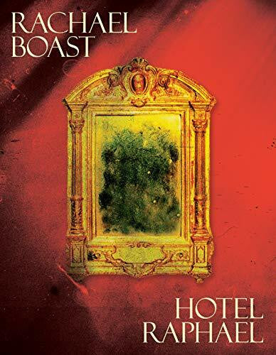 Boast, Rachael Hotel Raphael