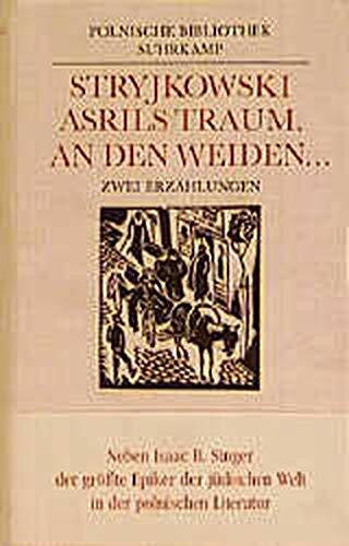 Kobylinska, Ewa Asrils Traum. An den Weiden ... unsere Harfen: Zwei Erzählungen