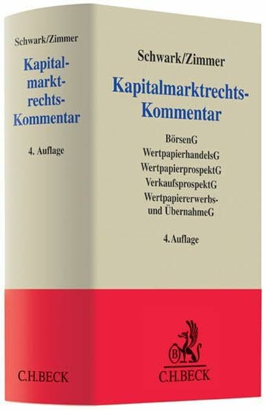 Rothenhöfer, Kay Kapitalmarktrechts-Kommentar: Börsengesetz mit Börsenzulassungsverordnung, Wertpapierprospektgesetz, Verkaufsprospektgesetz mit ... Wertpapiererwerbs- und Übernahmegesetz